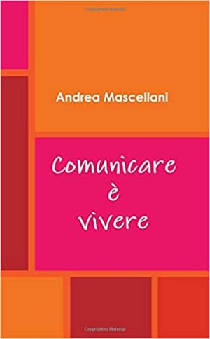 Comunicare è Vivere