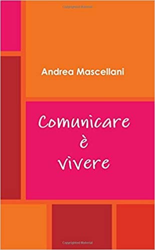 Comunicare è vivere